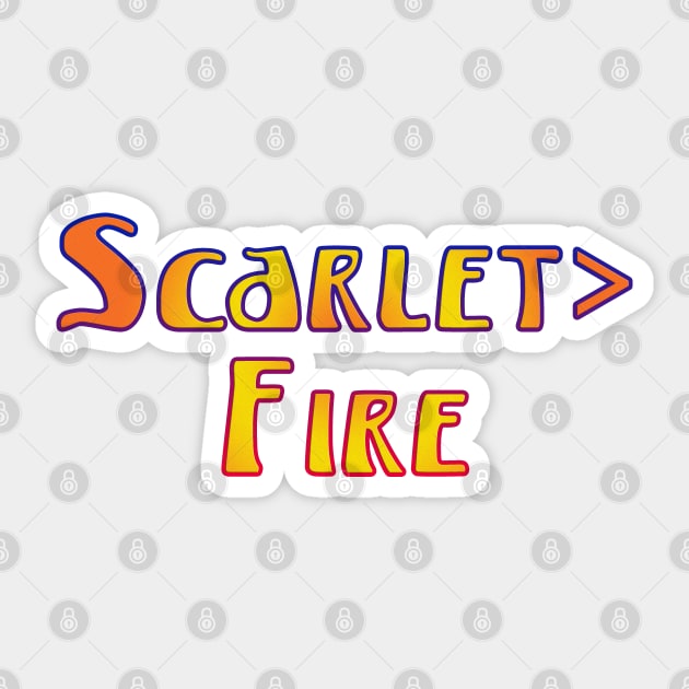 Deadheads, Once In A While.... Scarlet>Fire Sticker by ExplOregon